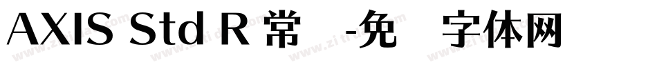 AXIS Std R 常规字体转换